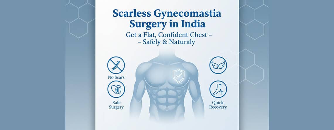 Gynecomastia Surgery in Delhi